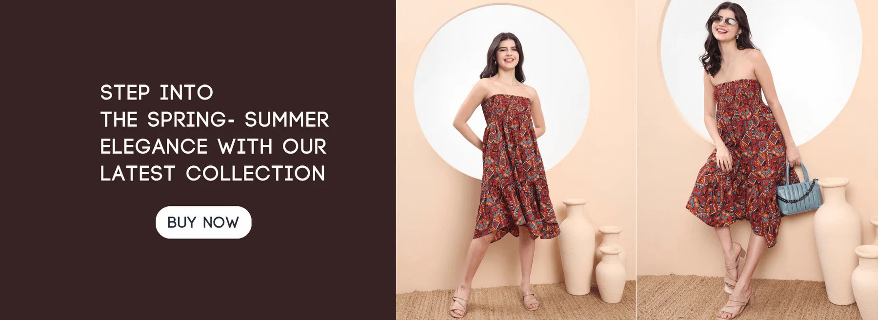 Woman wearing a strapless dress with text promoting spring-summer collection.