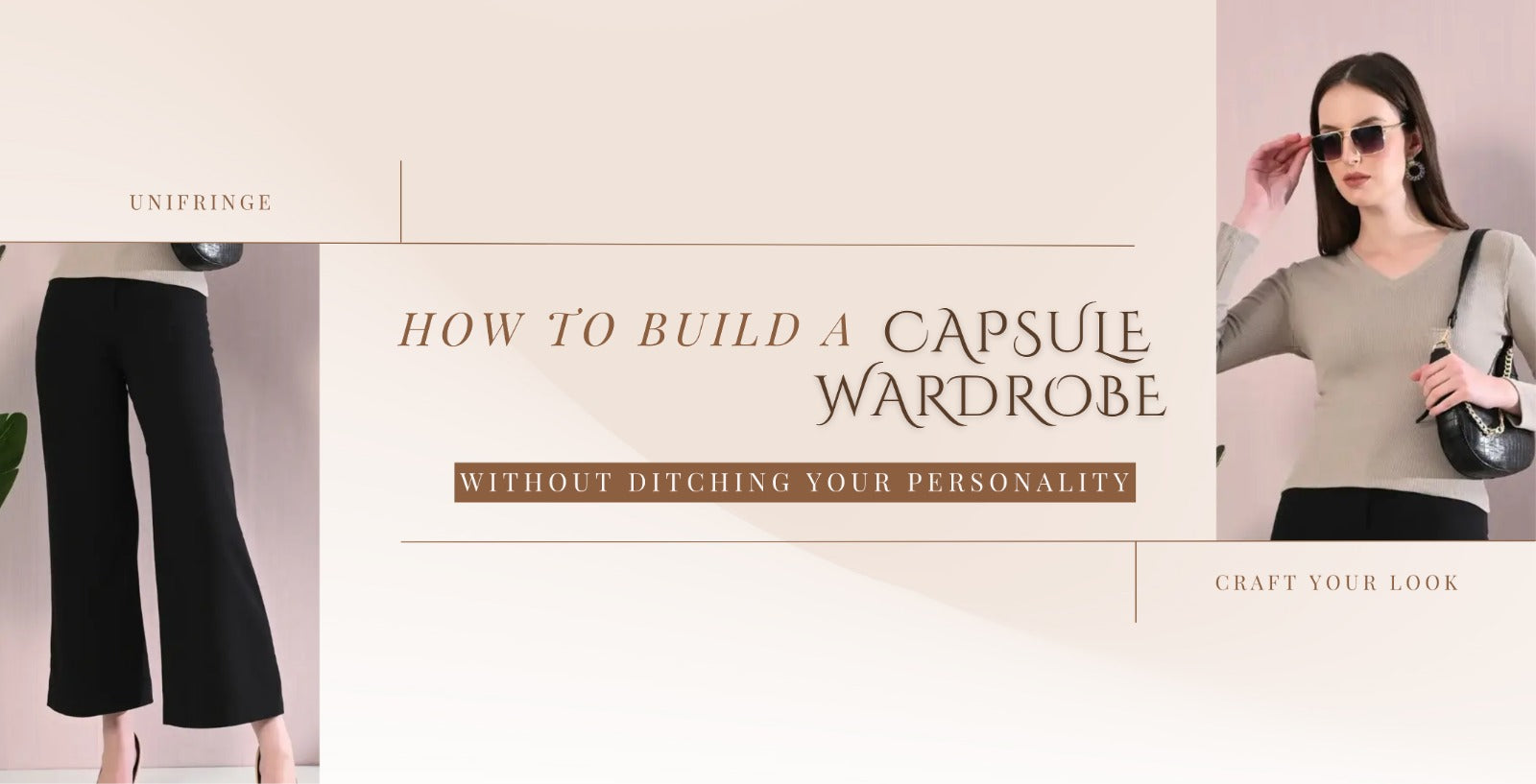 How to Build a Capsule Wardrobe (Without Ditching Your Personality)