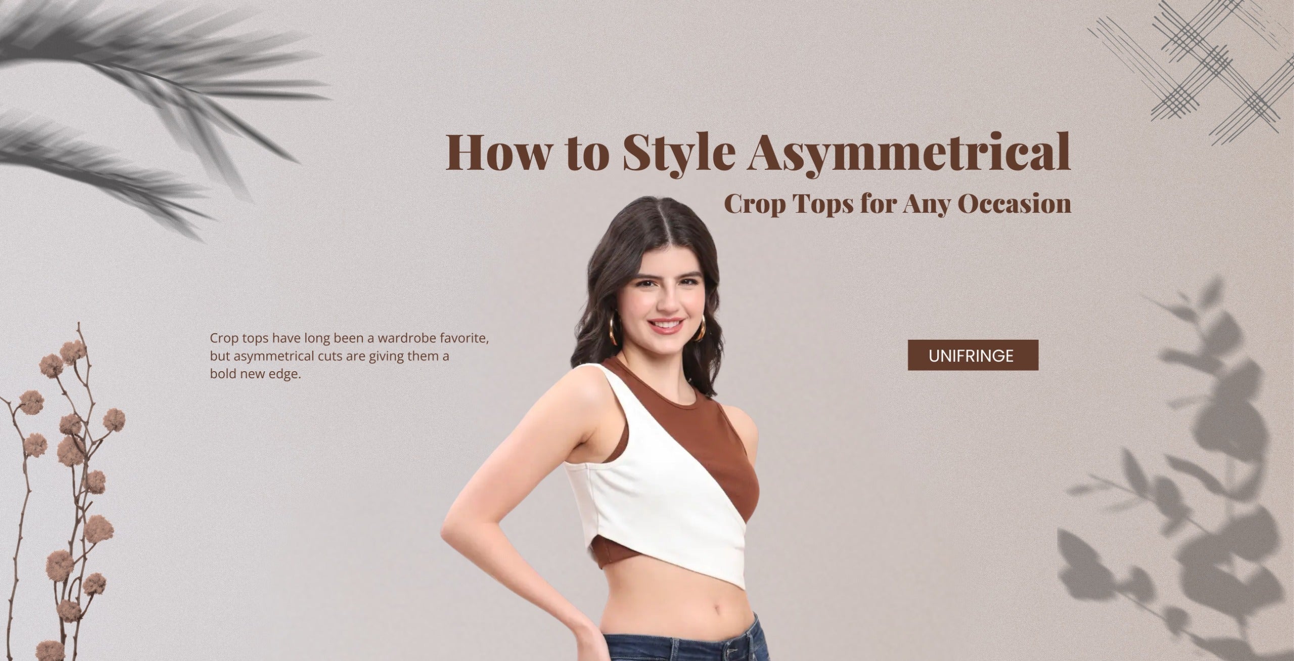 How to Style Asymmetrical Crop Tops for Any Occasion
