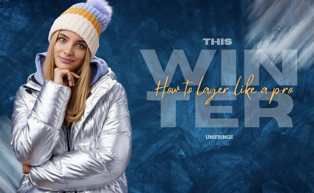 How to Layer Like a Pro This Winter